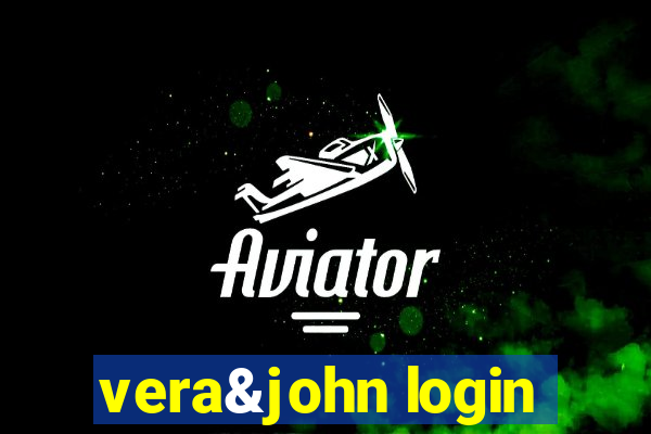vera&john login